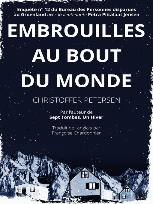 Title details for Embrouilles au Bout du Monde by Christoffer Petersen - Available